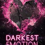 Darkest Emotion - Weg von dir
