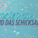 Zwischen uns das Schicksal